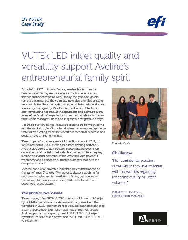 Resource: Aveline is Competing Beyond French Borders with EFI VUTEk Printers