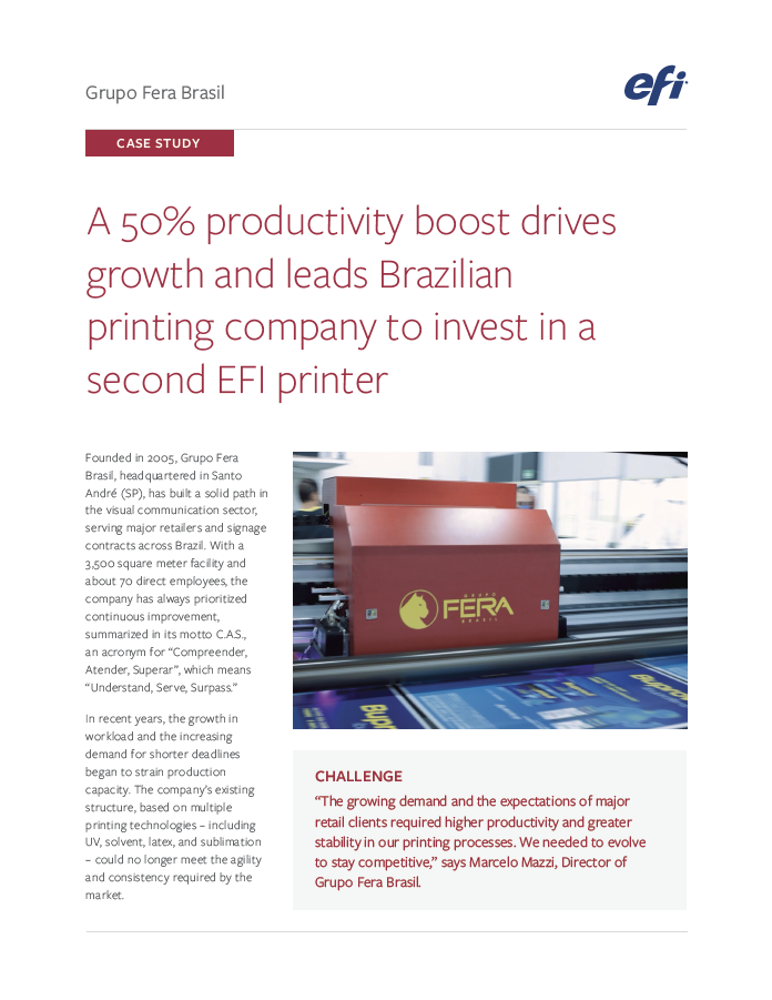 A 50% productivity boost drives growth and leads Brazilian printing company to invest in second EFI printer supporting visual